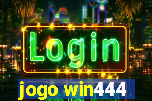 jogo win444